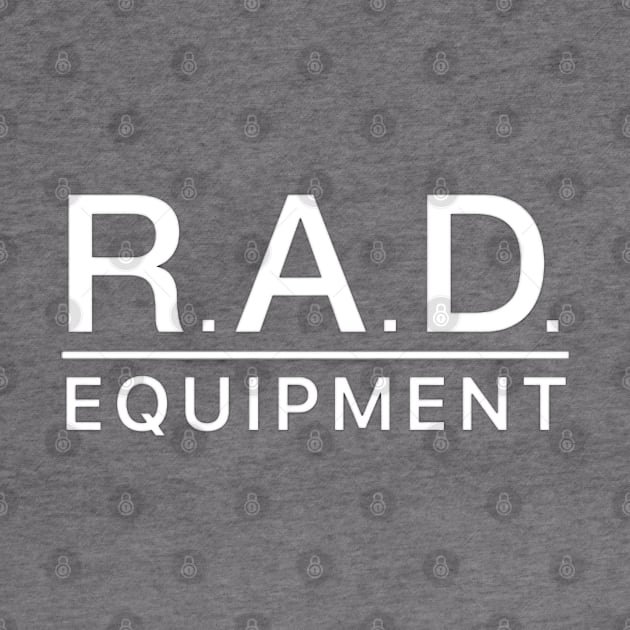 RAD Equipment (White) by Born2BeRad